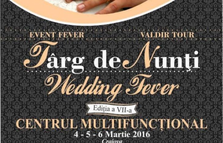 Targul de nunti Wedding Fever 2016, Editia a VII-a 