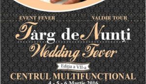 Targul de nunti Wedding Fever 2016, Editia a VII-a 